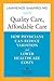 Quality Care, Affordable Care: How Physicians Can Reduce Variation and Lower Healthcare Costs