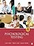 Foundations of Psychological Testing: A Practical Approach