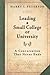 Leading a Small College or University: A Conversation That Never Ends