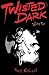 Twisted dark volume 2