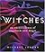 Witches by Michael    Jordan