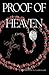 Proof of Heaven