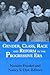 Gender, Class, Race, and Reform in the Progressive Era