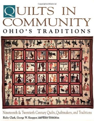 Quilts in Community: Ohio's Traditions (Hardcover)