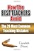 How the Best Teachers Avoid the 20 Most Common Teaching Mistakes by Elizabeth Breaux