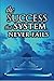 The Success System That Never Fails