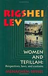 Rigshei Lev: Women and Tefillah