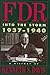 FDR: Into the Storm 1937-1940