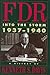 FDR: Into the Storm 1937-1940