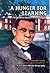 A Hunger for Learning: A Story About Booker T. Washington (Creative Minds Biographies)