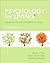 Psychology for Living: Adjustment, Growth, and Behavior Today