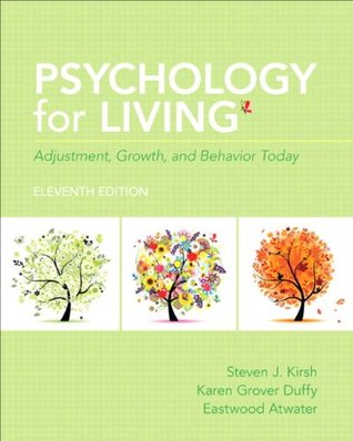 Psychology for Living: Adjustment, Growth, and Behavior Today (Kindle Edition)