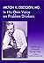 Milton H. Erickson,MD: In His Own Voice on Problem Drinkers
