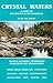 Crystal Waters: A Guide to ...