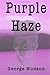 Purple Haze
