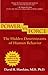 Power vs. Force: The Hidden Determinants of Human Behavior