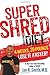 Super Shred: The Big Results Diet: 4 Weeks 20 Pounds Lose It Faster!