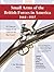 Small Arms of the British Forces 1664-1815