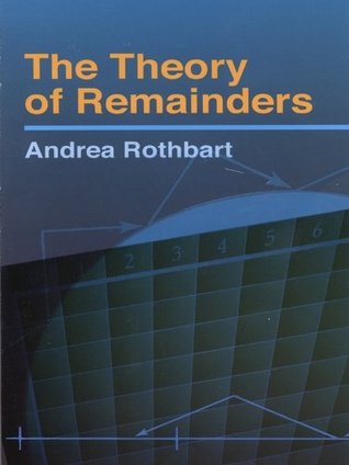 The Theory of Remainders (Dover Books on Mathematics)