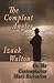The Compleat Angler; Or, The Contemplative Man's Recreation by Izaak Walton The Compleat Angler; Or, The Contemplative Man's Recreation by Izaak Walton