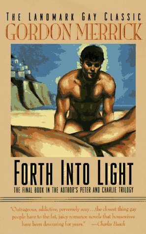 Forth into Light (Peter & Charlie Trilogy)