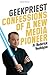 Geekpriest: Confessions of a New Media Pioneer