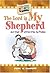 The Lord Is My Shepherd and...