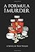 A Formula for Murder (Nick Steele #1)