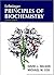 Lehninger Principles of Biochemistry [with CHIME Student CD-ROM]