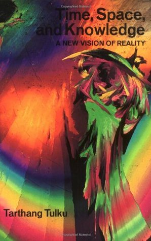 Time, Space & Knowledge: A New Vision of Reality (Paperback)