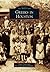 Greeks in Houston (Images of America: Texas)