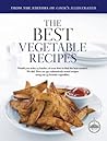 The Best Vegetable Recipes (Best Recipe Classics) The Best Vegetable Recipes (Best Recipe Classics)