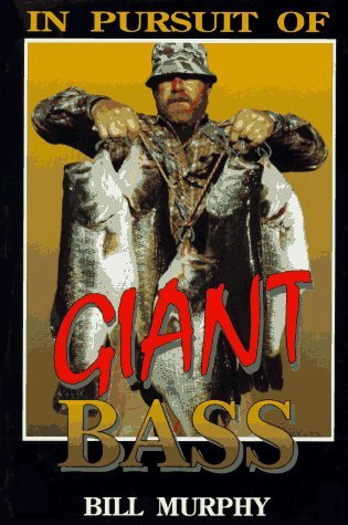 In Pursuit of Giant Bass (Paperback)