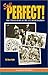 Still Perfect! The Untold Story of the 1972 Miami Dolphins by Dave Hyde