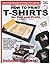 How to Print T-Shirts for Fun and Profit!