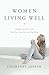 Women Living Well by Courtney Joseph Fallick