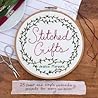 Stitched Gifts by Jessica Marquez Stitched Gifts by Jessica Marquez