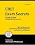 CBET Exam Secrets Study Guide: CBET Test Review for the Certified Biomedical Equipment Technician Examination
