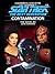 Contamination (Star Trek: The Next Generation Book 16)