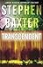 Transcendent by Stephen Baxter Transcendent by Stephen Baxter