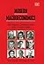 Modern Macroeconomics: Its Origins, Development and Current State