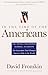 In The Time Of The Americans by David Fromkin