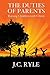 The Duties of Parents by J.C. Ryle