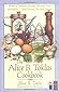 The Alice B. Toklas Cookbook by Alice B. Toklas