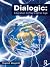 Dialogic: Education for the...