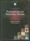 Fundamentals of Industrial Hygiene, 5th Edition Fundamentals of Industrial Hygiene, 5th Edition