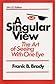 A Singular View by Frank B. Brady