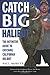 Catch BIG Halibut: The Defi...