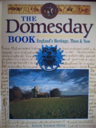 The Domesday Book: England's Heritage Then and Now (Hardcover)