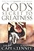 God's Secret to Greatness by David Cape